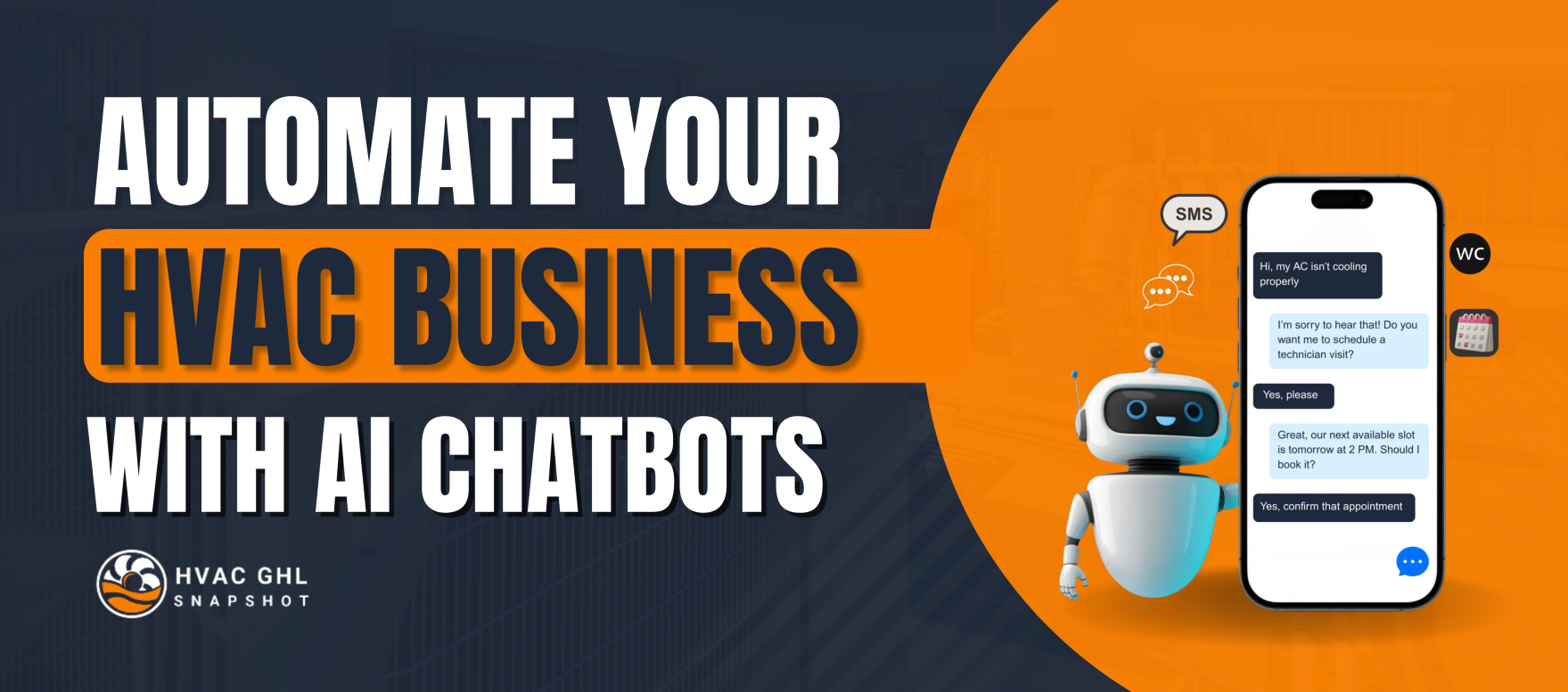 How AI Chatbots in HVAC Snapshots Save You Hours Every Week